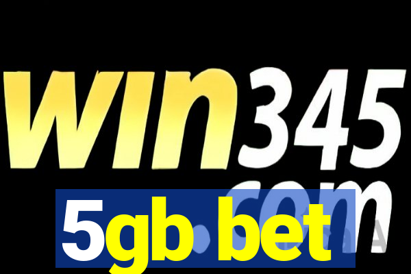 5gb bet